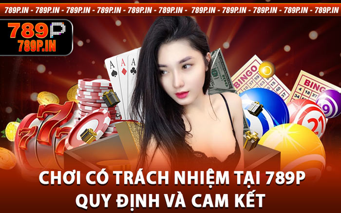 Trách Nhiệm Người Chơi 789P