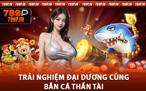 Bắn Cá Thần Tài